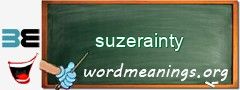 WordMeaning blackboard for suzerainty